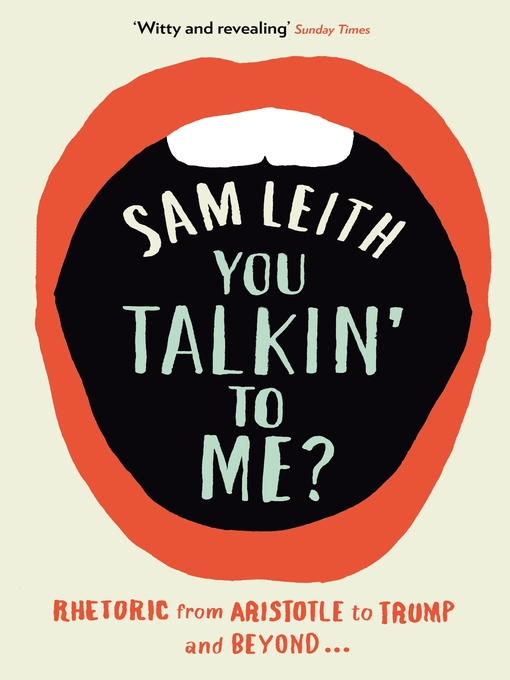 Title details for You Talkin' to Me? by Sam Leith - Available